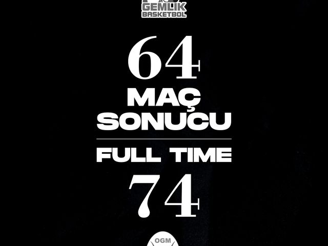 'AKRAN GEMLİK:64-OGM ORMANSPOR:74'