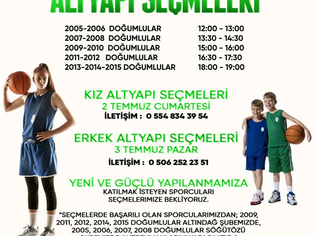 'ALTYAPI SEÇMELERİMİZ BAŞLIYOR!'