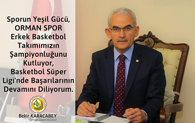 BEKİR KARACABEY' DEN OGM ORMANSPOR'A TEBRİK