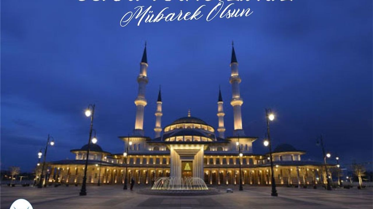'BERAT KANDİLİMİZ MÜBAREK OLSUN!'