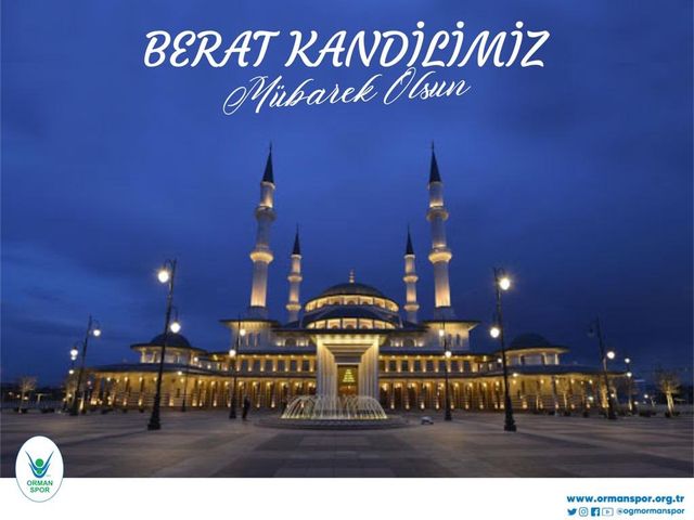 'BERAT KANDİLİMİZ MÜBAREK OLSUN!'