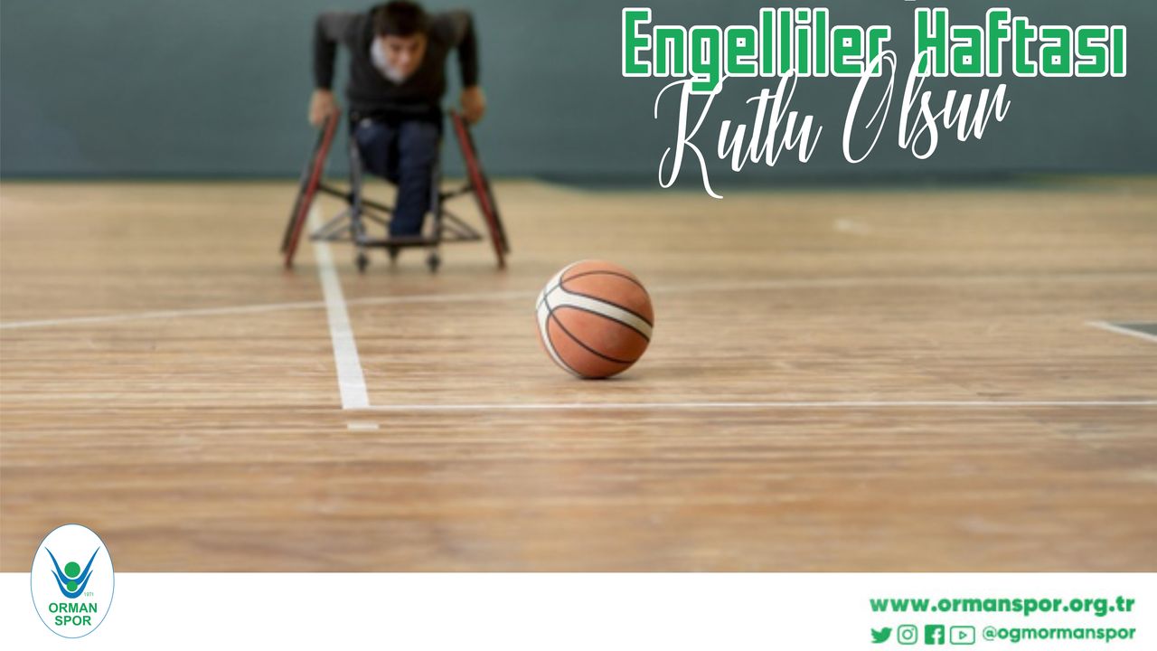 'ENGELLİLER HAFTASI KUTLU OLSUN!'