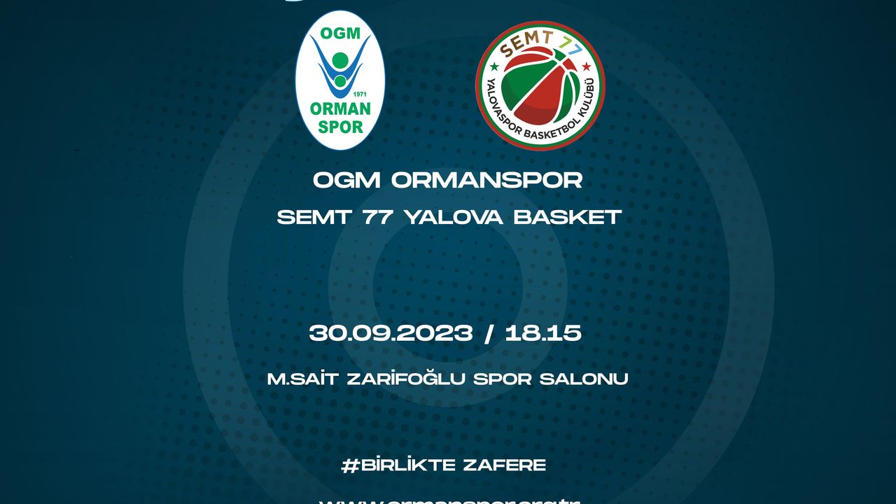 'ERKEK BASKETBOL A TAKIMIMIZ SEMT 77 YALOVA BASKET'İ KONUK EDİYOR'