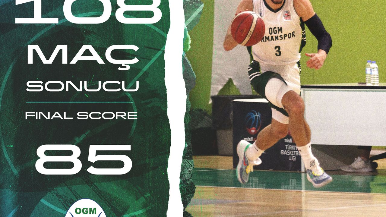 'FİNAL SPOR:108-OGM ORMANSPOR:85'