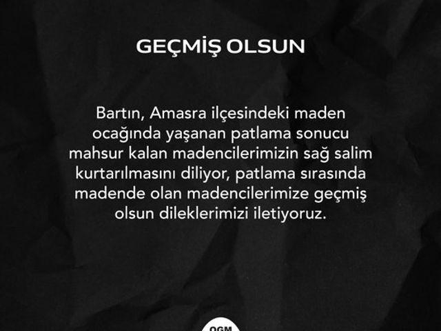 'GEÇMİŞ OLSUN BARTIN!'