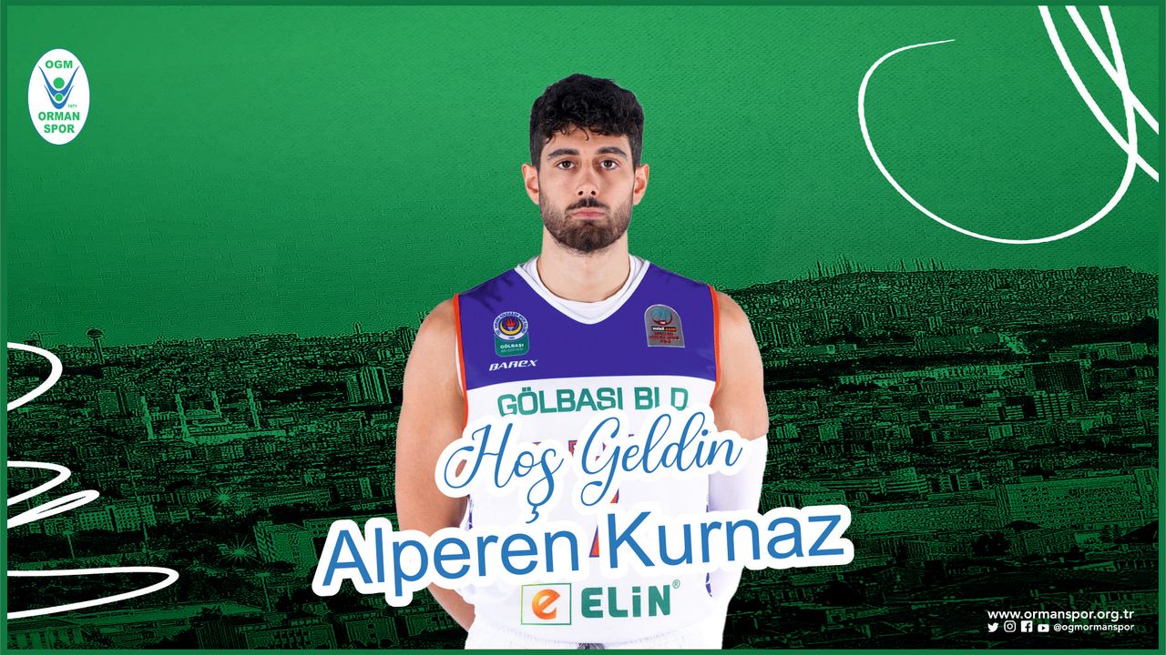 'HOŞ GELDİN ALPEREN KURNAZ!'