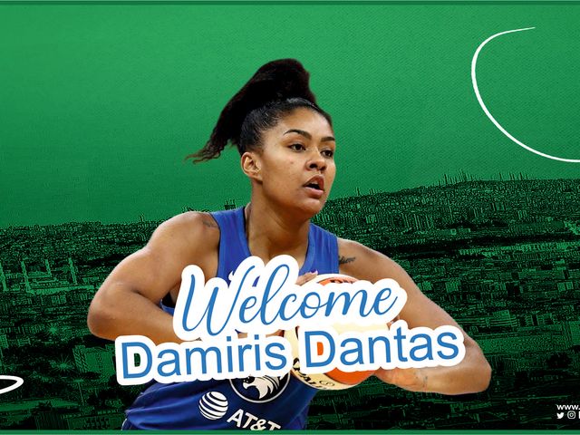 'HOŞ GELDİN DAMIRIS DANTAS!'