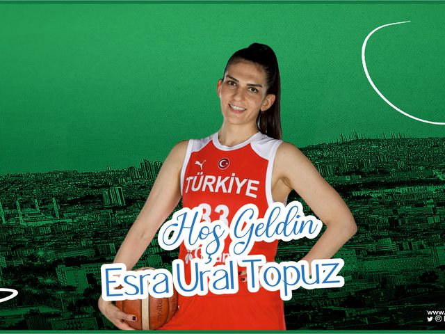 'HOŞ GELDİN ESRA URAL TOPUZ'