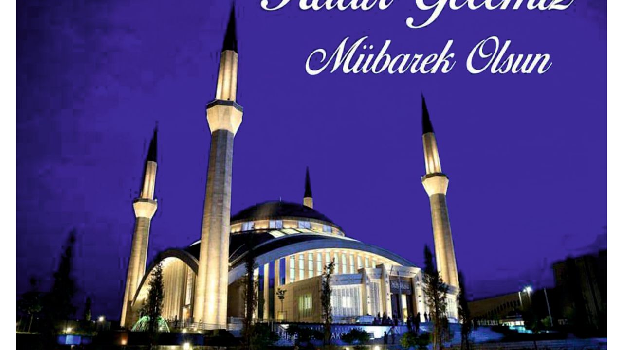 'KADİR GECEMİZ MÜBAREK OLSUN'