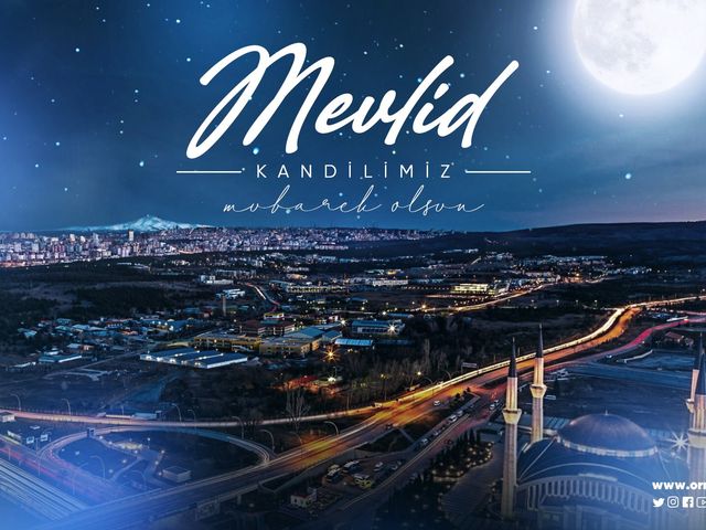 'MEVLİD KANDİLİMİZ MÜBAREK OLSUN'