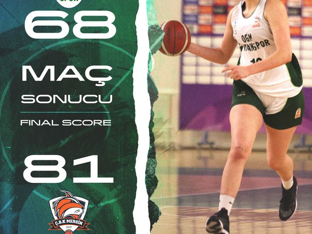 'OGM ORMANSPOR:68-Ç.B.K. MERSİN YENİŞEHİR BELEDİYESİ:81'