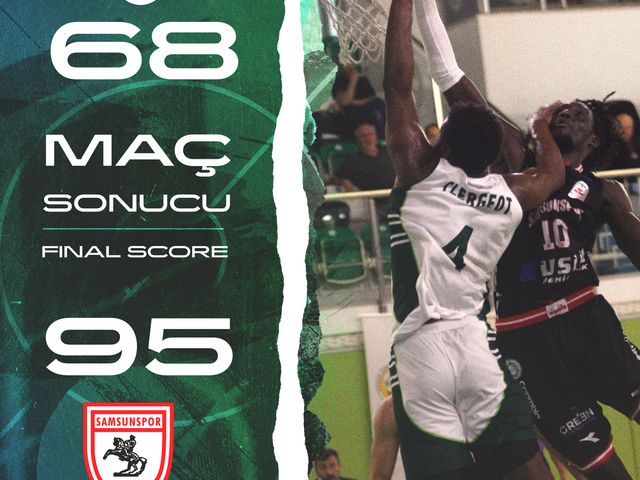 'OGM ORMANSPOR:68-YILYAK SAMSUNSPOR:95'