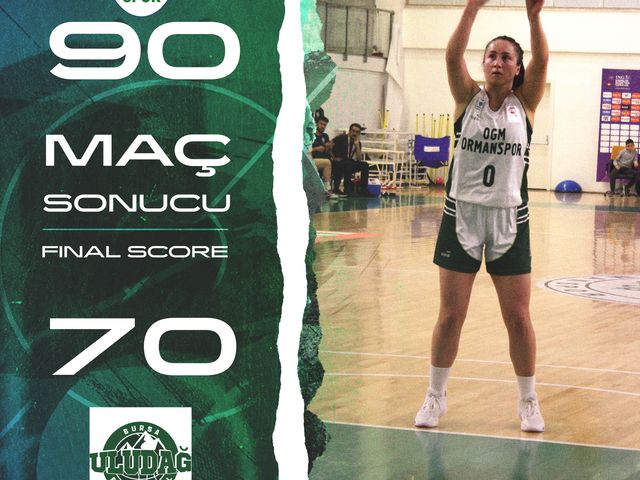 'OGM ORMANSPOR:90-BURSA ULUDAĞ BASKETBOL:70'