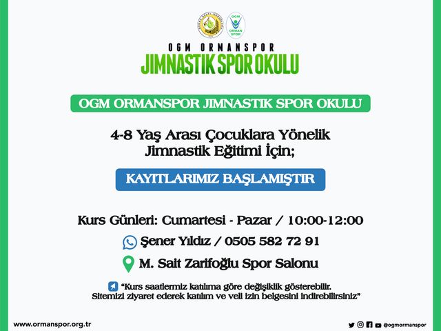 'OGM ORMANSPOR JIMNASTIK SPOR OKULU KAYITLARIMIZ BAŞLAMIŞTIR.'
