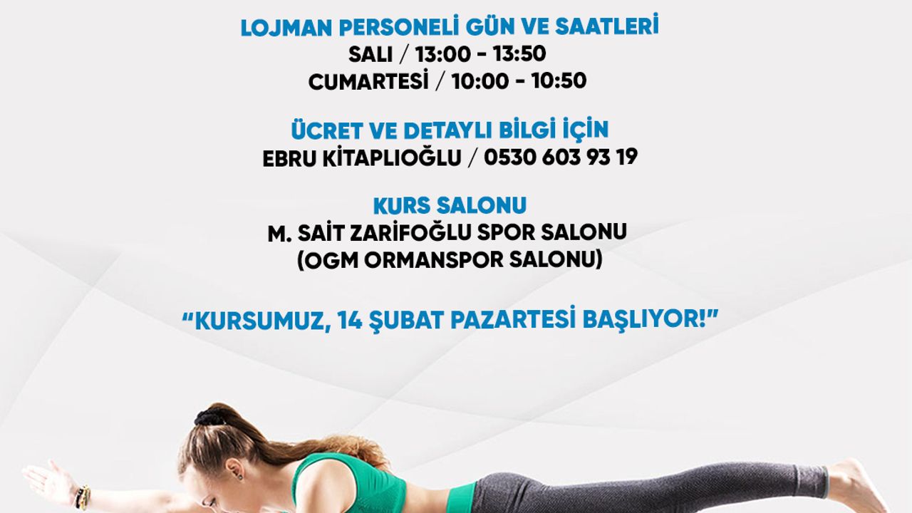 “OGM ORMANSPOR PİLATES KURSU BAŞLIYOR!”