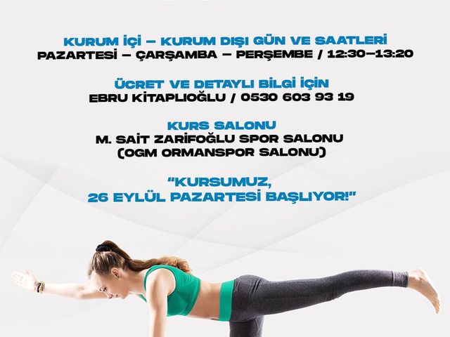 “OGM ORMANSPOR PİLATES KURSU BAŞLIYOR!”