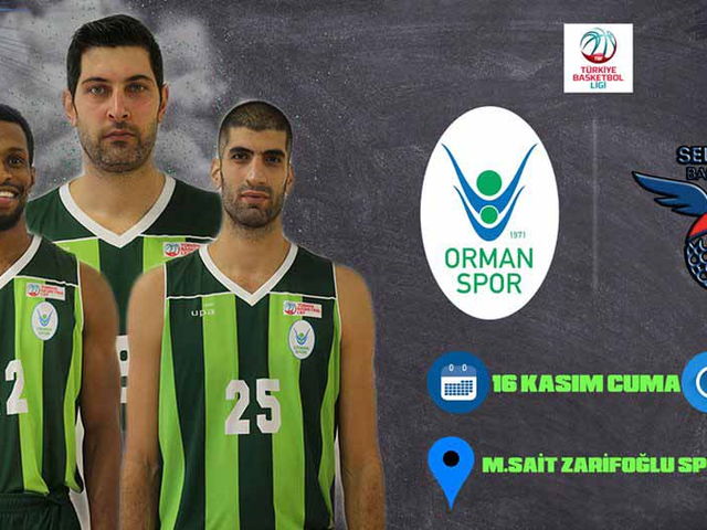 OGM ORMANSPOR SELÇUKLU BASKETBOL MAÇI