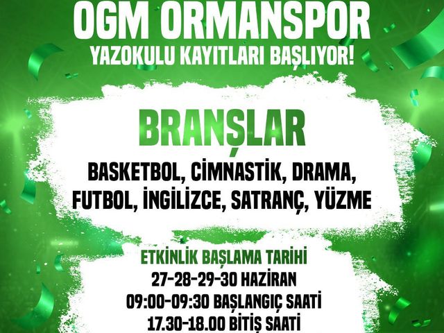 “OGM ORMANSPOR YAZOKULU KAYITLARI BAŞLIYOR!”