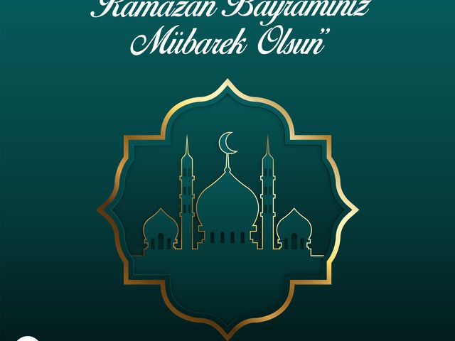 'RAMAZAN BAYRAMINIZ MÜBAREK OLSUN'