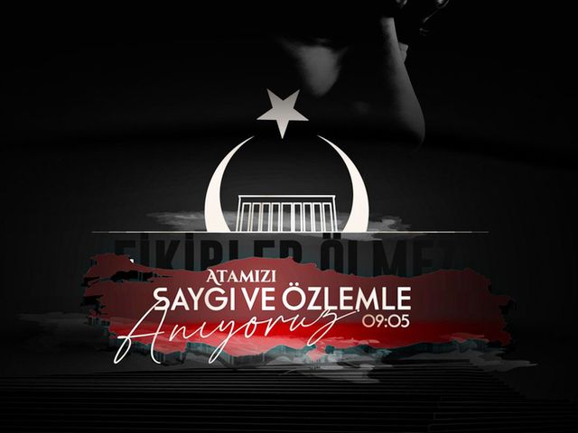 'SAYGI VE ÖZLEMLE!'