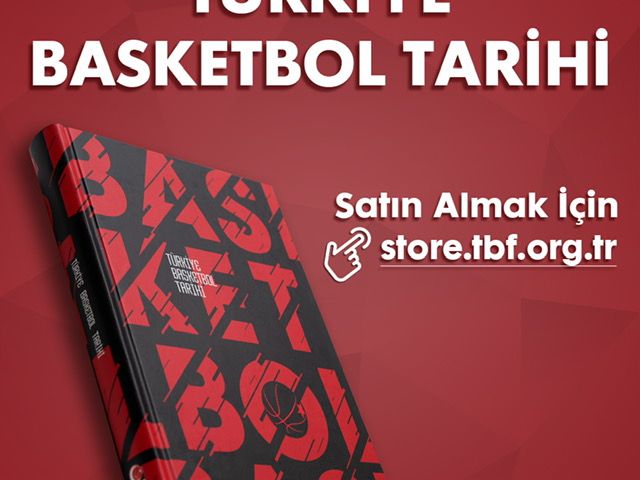 'TÜRK BASKETBOL TARİHİ KİTABI!'
